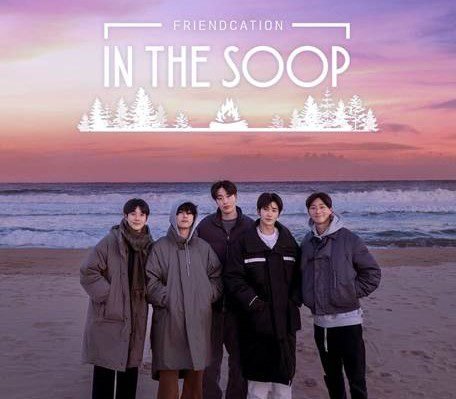 Estreia do novo reality show das maiores estrelas sul-coreanas "In The Soop: Friendcation"