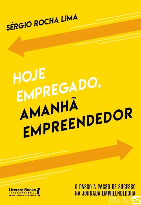 Livro Dá Dica De Como Se Tornar Empreendedor - Rede NoticiaZ