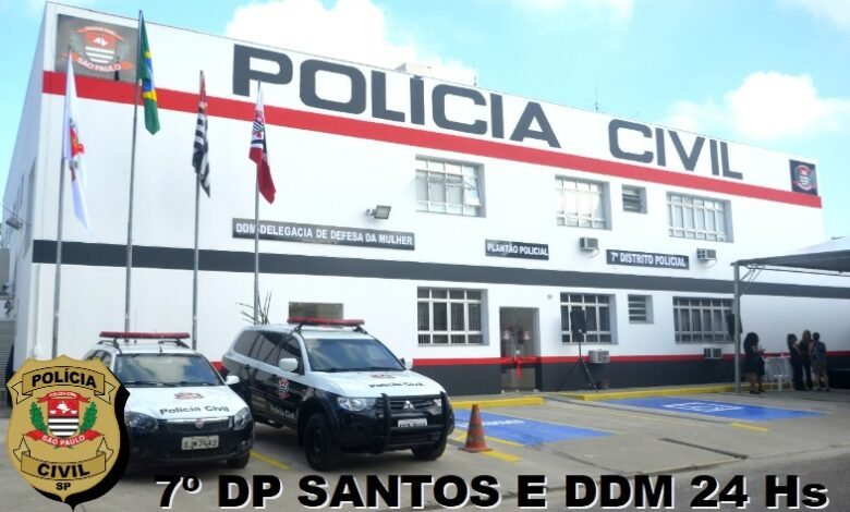 7º DP Santos e DDM 24hs